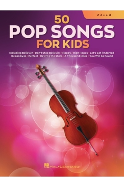 Hal Leonard Pub Co 50 de cântece pop pentru copii: pentru violoncel