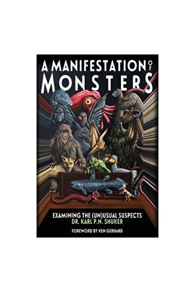 Anomalist Books O manifestare a monștrilor: examinarea suspecților (ne)obișnuiți