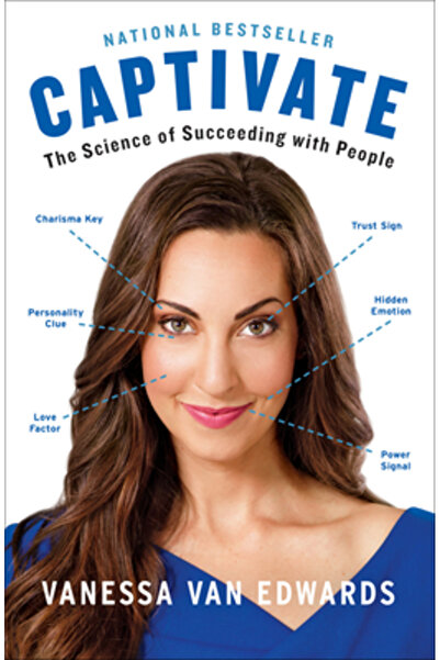 Portfolio Captivate: The Science of Succeeding with People