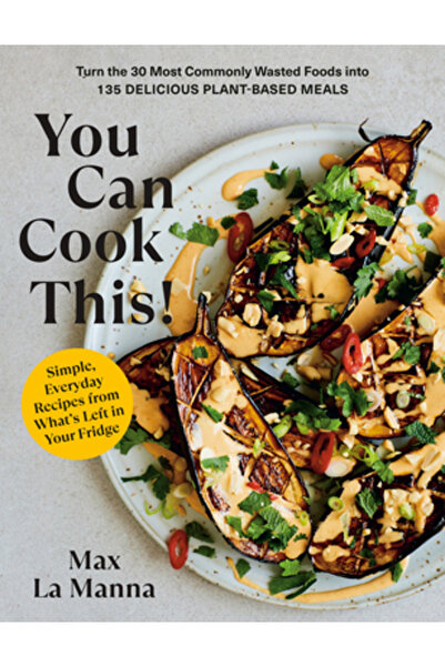 Rodale Pr Poți găti asta!: Rețete simple, satisfăcătoare