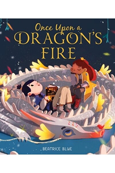 Clarion Books Once Upon a Dragon's Fire