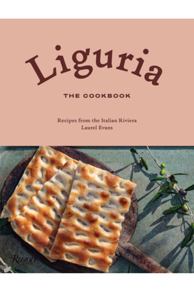 Rizzoli Liguria: Cartea de bucate: Rețete de pe Riviera Italiană