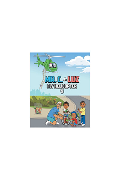 Fulton Books Domnul C. și Luz zboară cu elicopterul 9