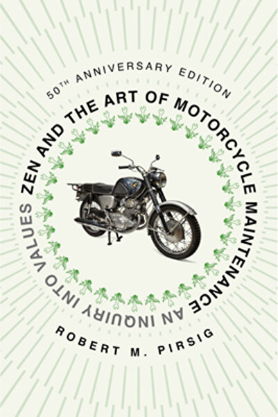 mariner books Zen și arta întreținerii motocicletelor [ediție aniversară de 5...