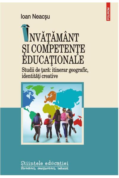 Editura Polirom Invatamant si competente educationale. Studii de t