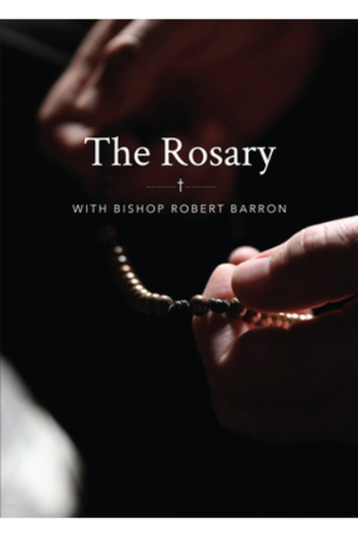 Word On Fire Rozariul cu Episcopul Barron