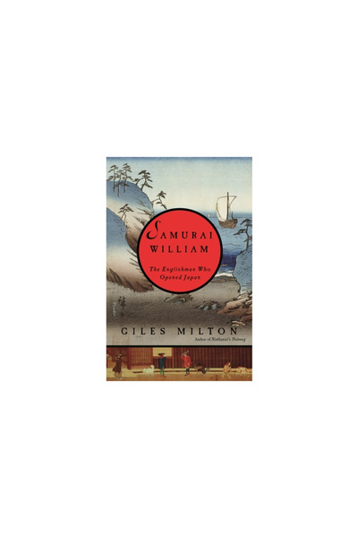 Picador Samurai William: Englezul care a deschis Japonia