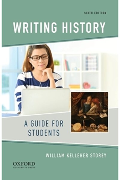 Oxford Univ Pr Scrierea istoriei: un ghid pentru studenți