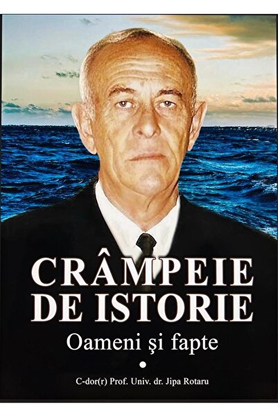Editura Miidecarti Cramps of history. People and facts, Jipa Rotaru