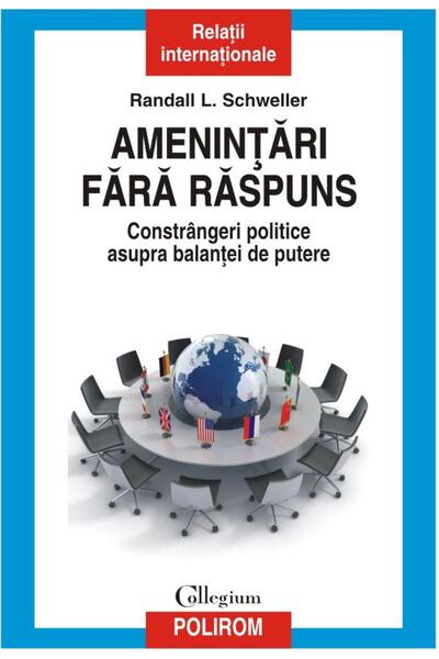 Editura Polirom Unanswered threats. Political constraints asu