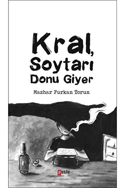 Puslu Yayıncılık Kral Soytarı Donu Giyer