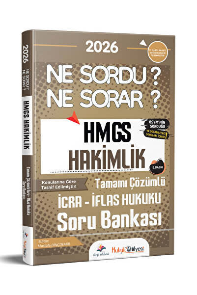 Dizgi Kitap 2026 Hukuk Atölyesi HMGS Hakimlik Ne Sordu Ne Sorar İcra İflas Hu...