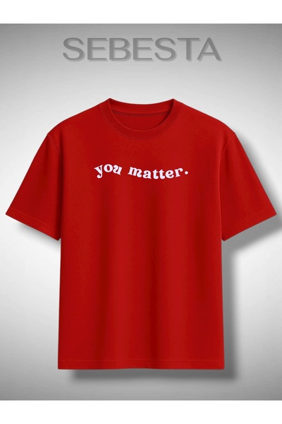 Sebesta Fashion You Matter Printed Premium Oversized T-Shirt
