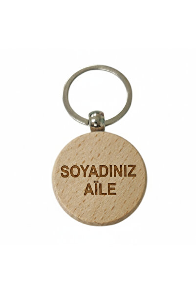 Yuvarlak Ahşap Anahtarlık Soyad ve Aile Yazılı