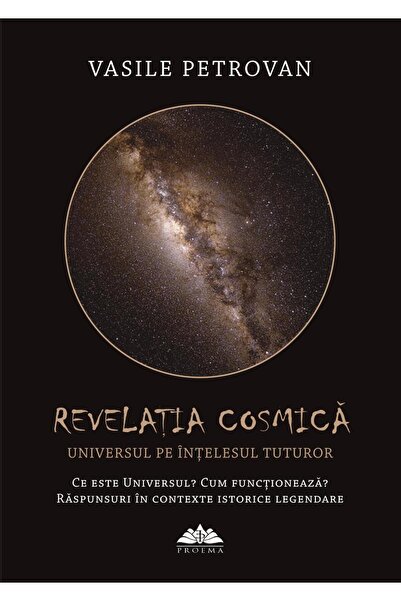 Editura Proema Revelatia cosmica, Vasile Petrovan