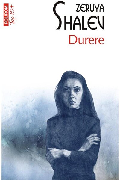 Editura Polirom Durere (editie de buzunar), Zeruya Shalev