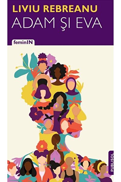 Editura Publisol Adam si Eva, Liviu Rebreanu