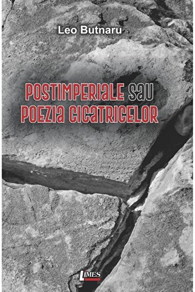 Editura Limes Postimperiale sau poezia cicatricelor, Leo Butnaru