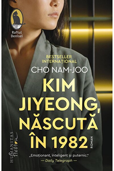 Editura Humanitas Fiction Kim Jiyeong, nascuta in 1982, Cho Nam-Joo