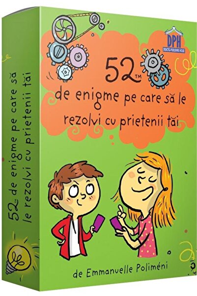 Editura Didactica Publishing House 52 riddles to solve with your friends