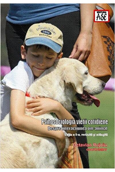 Editura ASE Psihosociologia vietii cotidiene: despre interacti