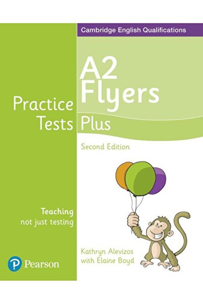Pearson Education Practice Tests Plus A2 Flyers Studen's Book, secon