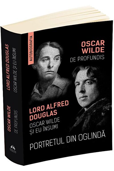 Editura Herald Portretul din oglinda. De Profundis. Oscar Wilde s