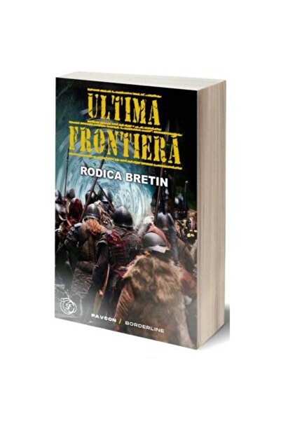 Editura Pavcon Ultima frontiera, Rodica Bretin