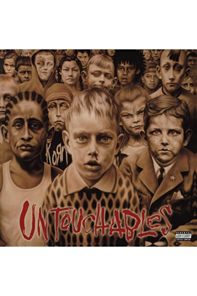 Yabancı - Korn / Untouchables