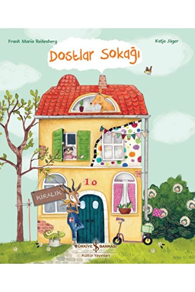 TÜRKİYE İŞ BANKASI KÜLTÜR YAYINLARI Dostlar Sokağı Frank Maria Reifenberg