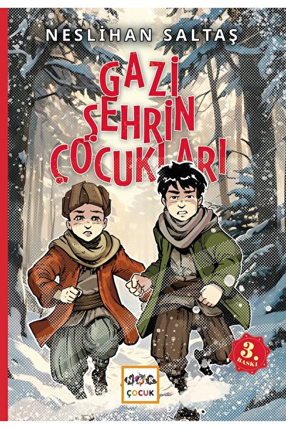 Nar Yayınları Gazi Şehrin Çocukları