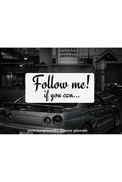 AlpiLeo Follow Me If You Can Araba Sticker – Oto Cam Yazısı – Araç Arka Cam B...