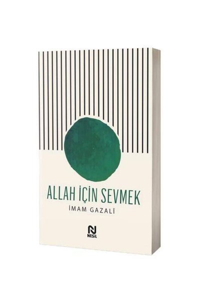 Nesil Yayınları Allah İçin Sevmek