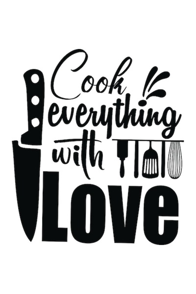 OEM Декоративен стикер, Гответе всичко с любов