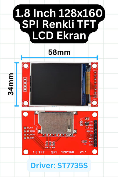 Scordion ST7735S 1.8 Inch TFT LCD Ekran 128x160 – SPI Arayüzlü Renkli Display...
