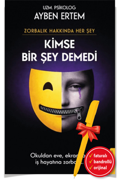 Destek Yayınları Alfa Kalem Zorbalık Hakkında Her Şey: Kimse Bir Şey Demedi (...