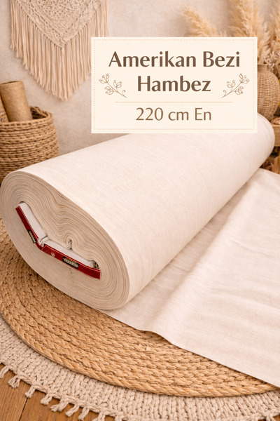oskatekstil Amerikan Bezi Hambez Kumaş - Punch Kumaşı - Astar Kumaşı - 220 cm...