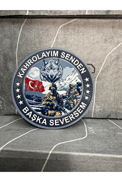 KUBİLAY ASKERİ MALZEME KAHROLAYIM SENDEN BAŞKA SEVERSEM 3D arma peç patch cır...