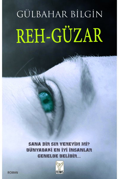 Feniks Yayınları REH-GÜZAR