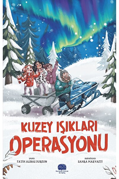 Karavan Çocuk Kuzey Işıkları Operasyonu