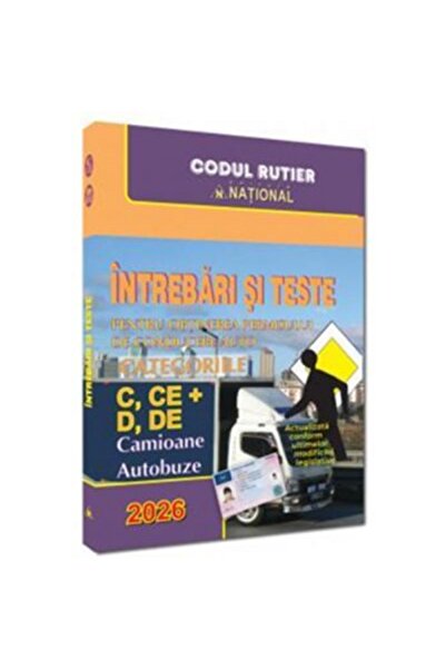 Editura National Questions and tests for obtaining a driving license CATEGORI...
