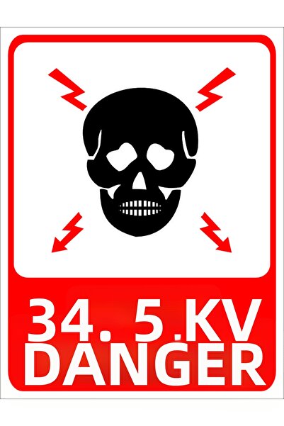Tembel Baykuş 34.5 Kv Danger Warning Sign 20X30 cm Forex