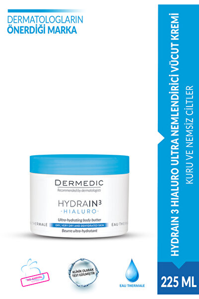 DERMEDIC HYDRAIN 3 HIALURO ULTRA NEMLENDİRİCİ VÜCUT KREMİ 225ML