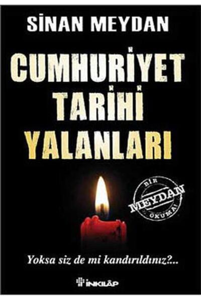 İnkılap Kitabevi Cumhuriyet Tarihi Yalanları 1. Kitap