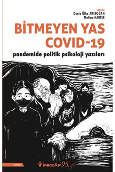 İnkılap Kitabevi Bitmeyen Yas Covid 19 Pandemide Politik Psikoloji