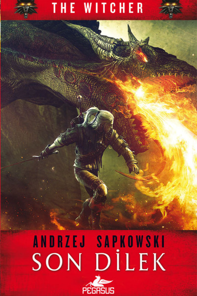 Pegasus Yayınları Son Dilek – The Witcher 1. Kitap | Andrzej Sapkowski
