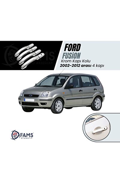 FAMS OTO AKSESUAR Fusion Krom Kapı Kolu 4 Kapı 2002 Üzeri P, Çelik