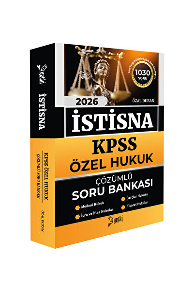 Yetki Yayıncılık İstisna özel hukuk kpss çözümlü soru bankası 2026
