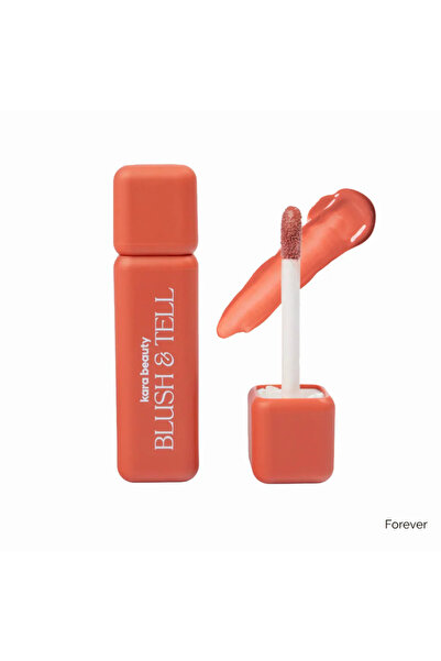 Kara Beauty FOREVER - BLUSH & TELL - NOURISHING LIQUID BLUSH
