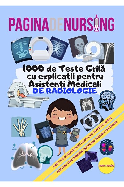 Pagina de Nursing 1000 de Teste Grilă cu explicații pentru Asistență medicală...